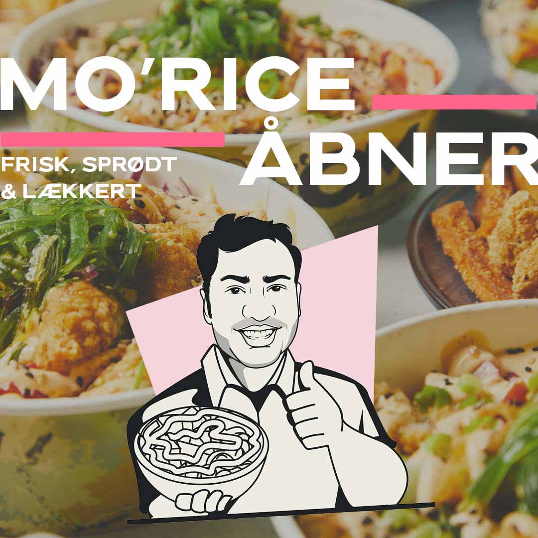 MO'RICE | Herning Centret